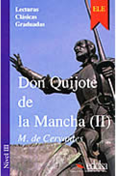 Don quijote de la Mancha II ( nivel 3 )