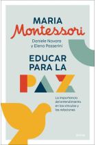 Educar para la paz. La importancia del entendimiento en los vínculos y las relaciones