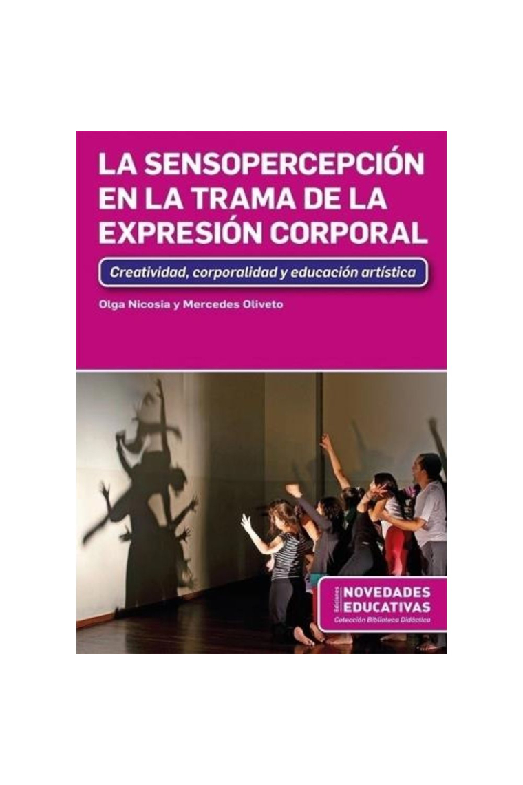 La sensopercepción en la trama de la expresión corporal