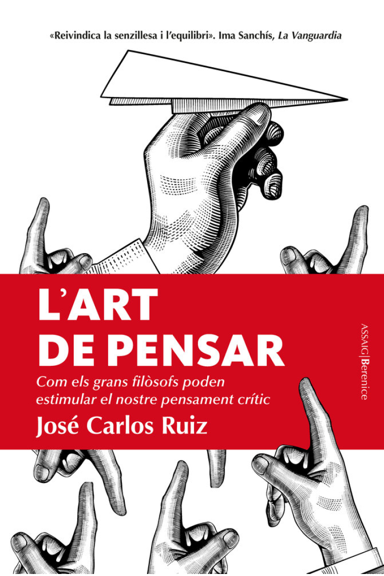 L'art de pensar: com els grans filòsofs poden estimular el nostre pensament crític