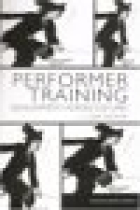 Performer training: developments across cultures