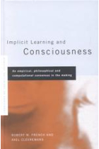 Implicit learning and consciousness