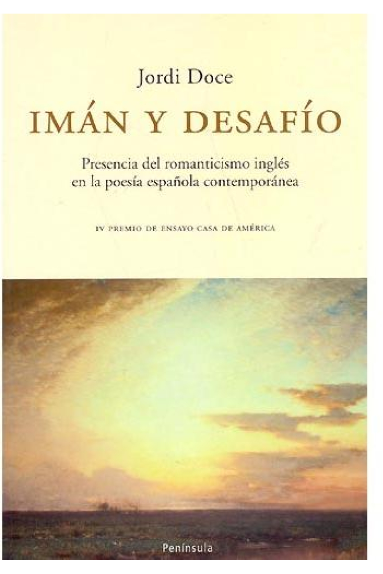 Imán y desafío: presencia del romanticismo inglés en la poesía española contemporánea