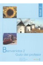 Bienvenidos Nivel 2 B1. Libro de profesor. Español para profesionales. Turismo y hosteleria