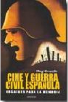 Cine y guerra. Civil española. Imágenes para la memoria