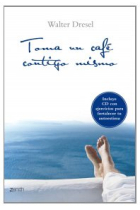 Toma un café contigo mismo (ed. limitada+incluye cd)