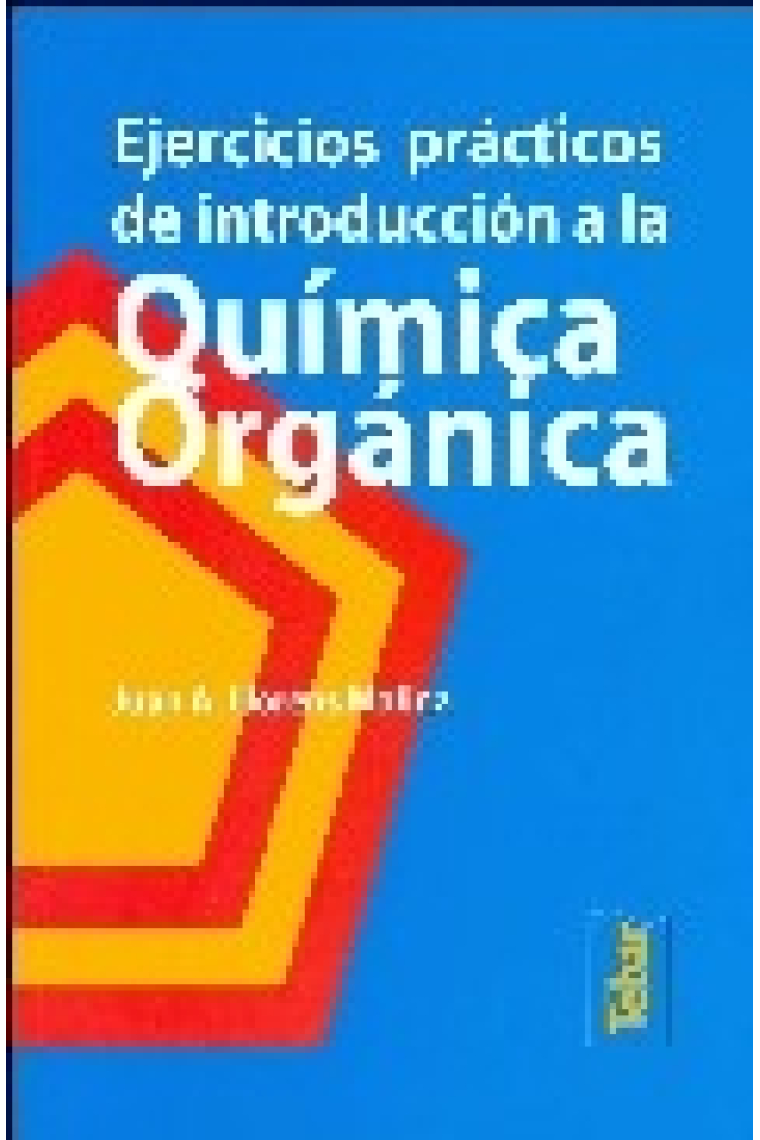 Ejercicios prácticos de introducción a la química orgánica