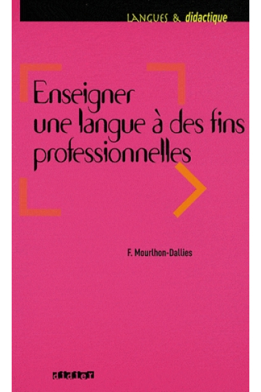 Enseigner une langue à des fins professionnelles