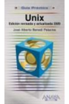 Unix. Edición revisada y actualizada 2009