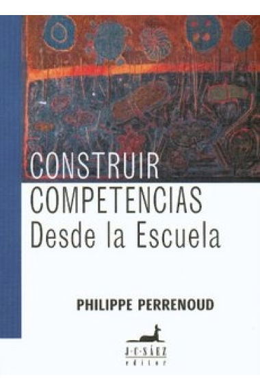 Construir competencias desde la escuela