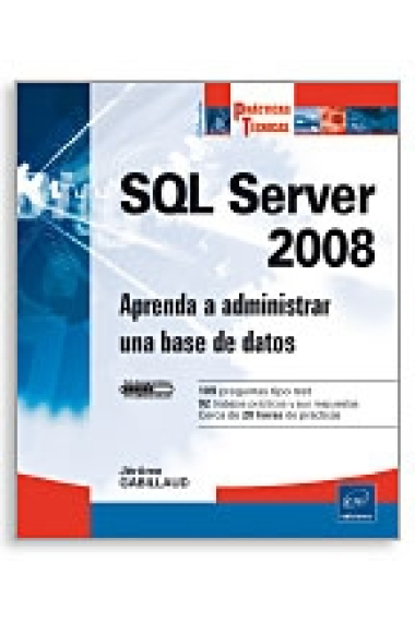 SQL Server 2008. Aprenda a administrar una base de datos