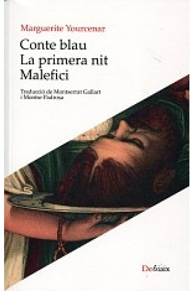 Conte blau / La primera nit / Malefici