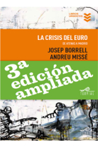 La crisis del euro. 3 ed. ampliada