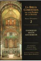 La Biblia Comentada por los Padres de la Iglesia:Evangelio según san Marcos