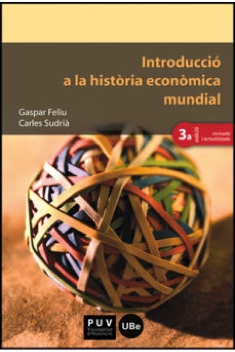 Introducció a la història econòmica mundial (3ª edició revisada i actualitzada)