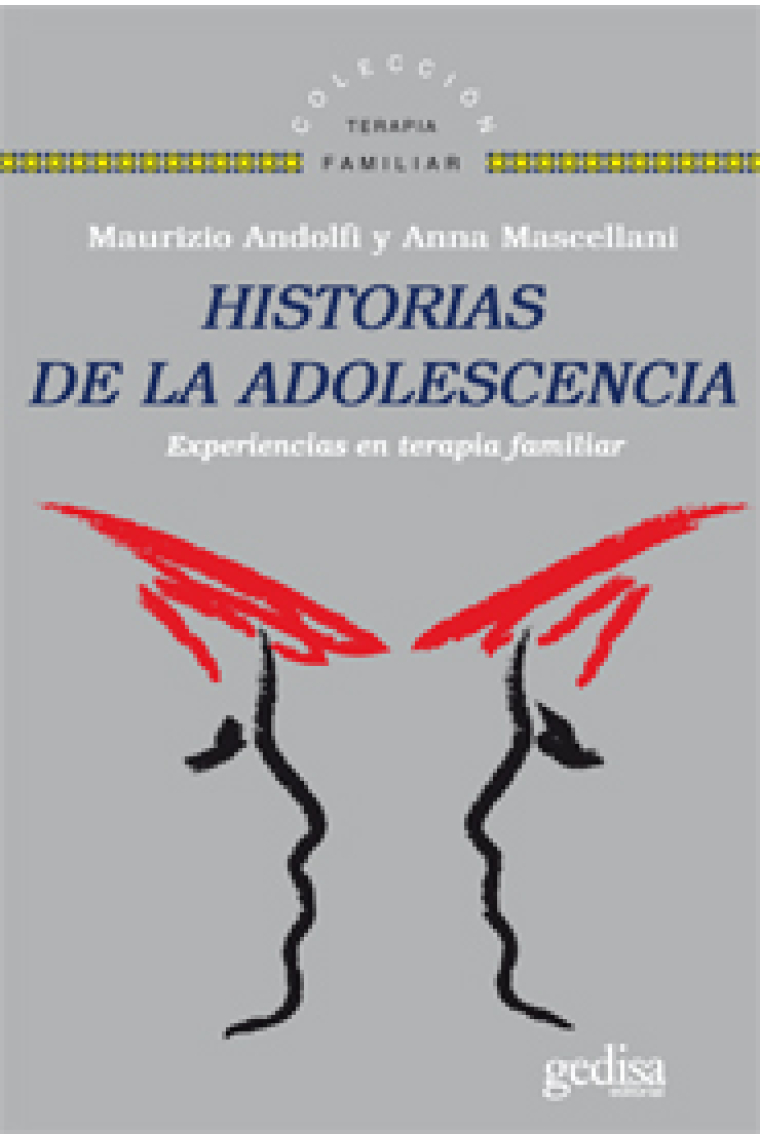 Historias de la adolescencia : experiencias en terapia familiar