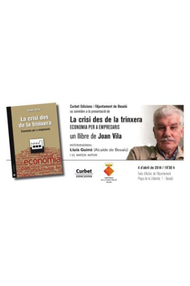 La crisi des de la trinxera. Economia per a empresaris