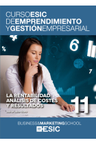 Curso ESIC de emprendimiento y gestión empresarial. La rentabilidad: Análisis de costes y resultados