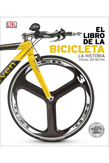 El libro de la bicicleta. La historia visual definitiva