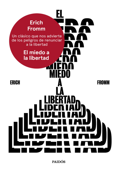 El miedo a la libertad (Nueva edición)