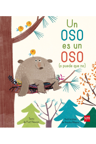 Un oso es un oso (o puede que no)