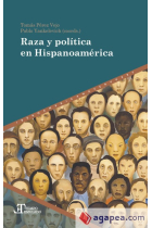 Raza y política en Hispanoamérica