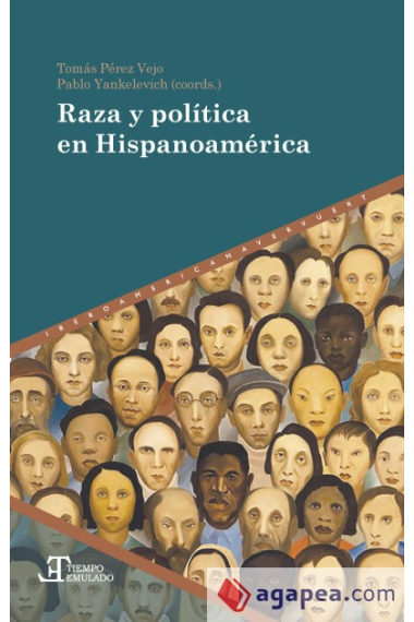 Raza y política en Hispanoamérica