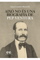 Això no és una biografia de Pep Ventura