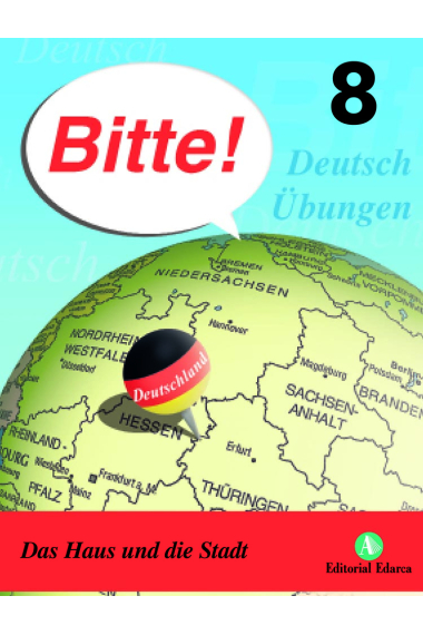 Bitte! 8 - Das Haus und die Stadt