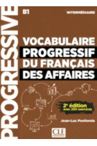 Vocabulaire progressif du Français des affaires 2º Editión - Livre CD - Niveau Intermediaire