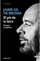 El pie de la letra (Ensayos completos)