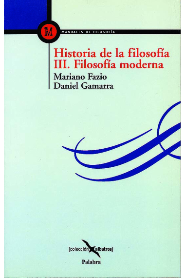 Historia de la filosofía III. Filosofía moderna