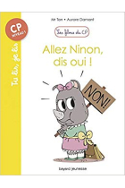 Allez Ninon, dis oui ! Tome 8