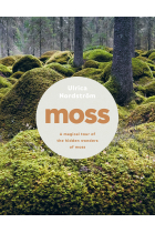 Moss. A magical tour of the hidden wonders of moss