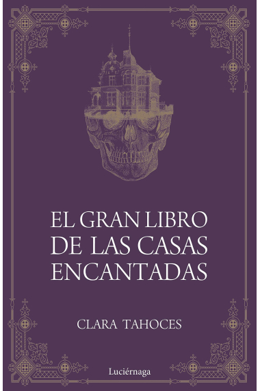 El gran libro de las casas encantadas