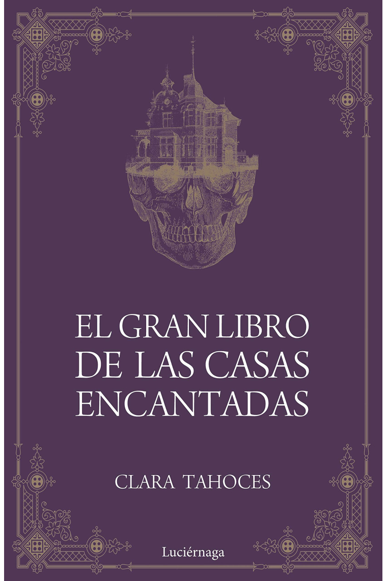 El gran libro de las casas encantadas