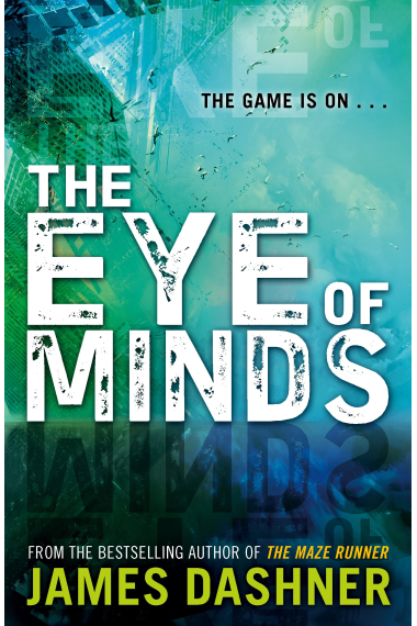 The Eye of Minds (Mortality Doctrine 1)