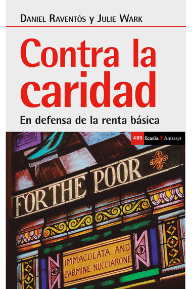 Contra la caridad. En defensa de la renta básica