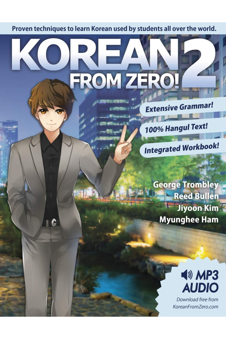 Korean From Zero! 2: Continue Mastering the Korean Language with Integrated Workbook and Online Course: Volume 2