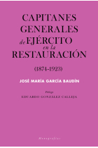 Capitanes generales de Ejército en la Restauración (1874-1923)