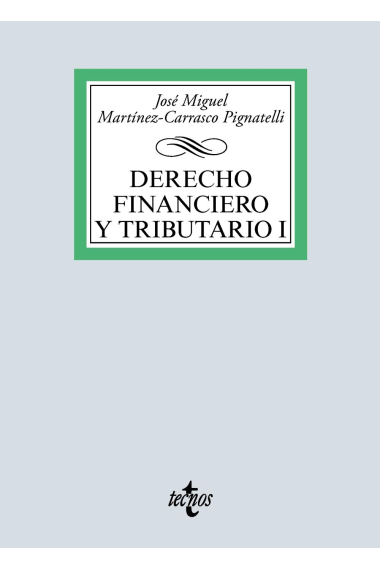 Derecho Financiero y Tributario I