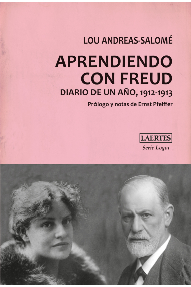 Aprendiendo con Freud. Diario de un año, 1912-1913