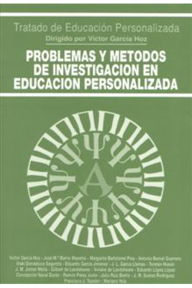 Problemas y métodos de investigación en educación personalizada