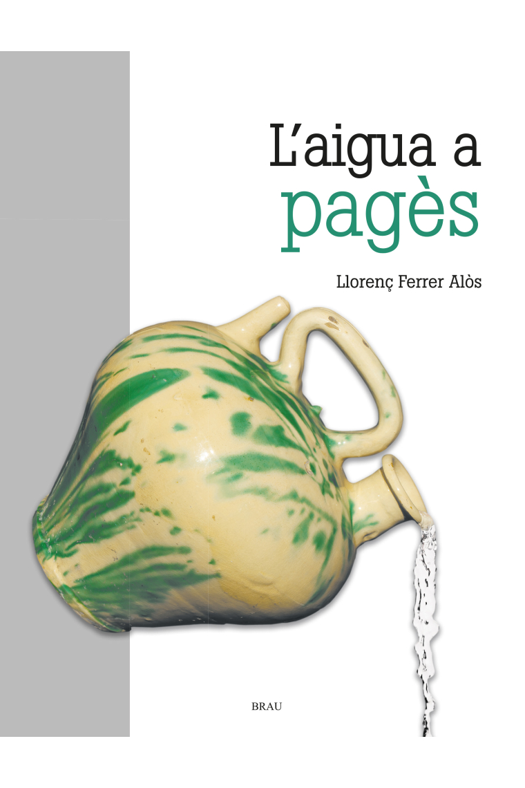 L'aigua a pagès