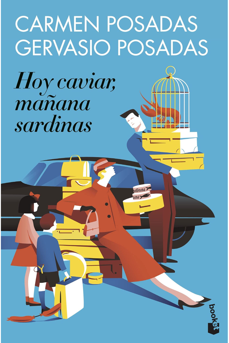 Hoy caviar, mañana sardinas