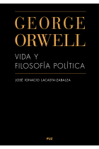 George Orwell: vida y filosofía política