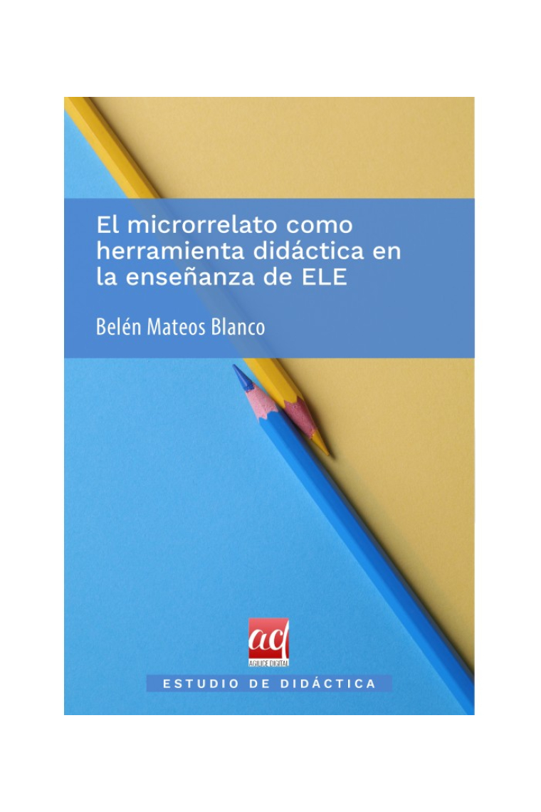 El microrrelato como herramienta didáctica en la enseñanza de ELE