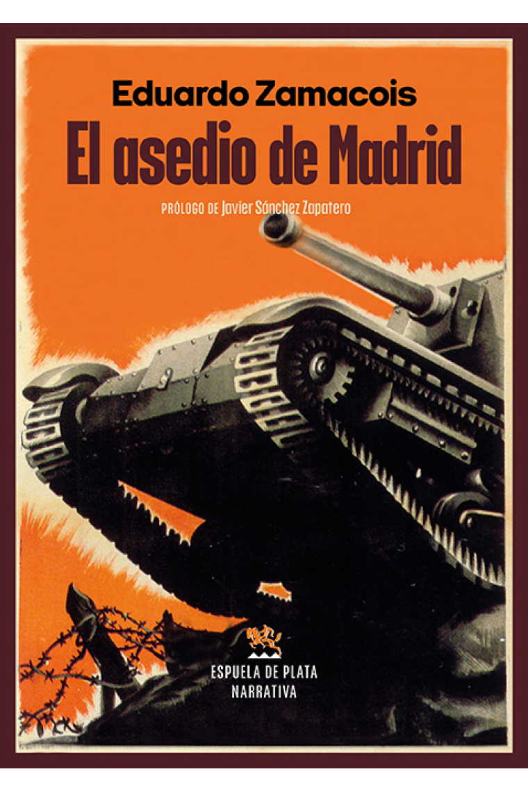 El asedio de Madrid. Novela