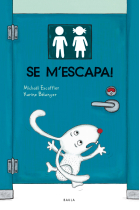 Se m'escapa!