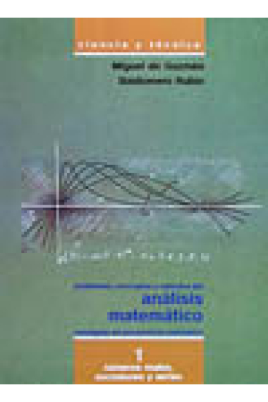 Problemas, conceptos y métodos del análisis matemático. (T.1) números